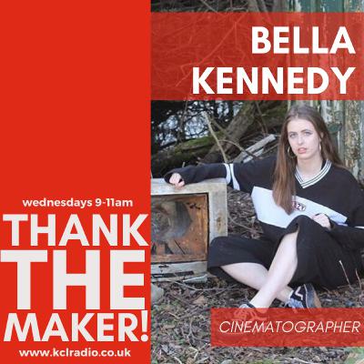 Thank The Maker! Bella Kennedy Thank The Maker! Bella Kennedy