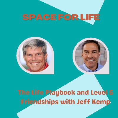 The Life Playbook and Level 5 Friendship with Jeff Kemp