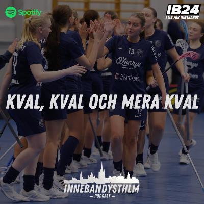 #140 Kval,kval och mera kval