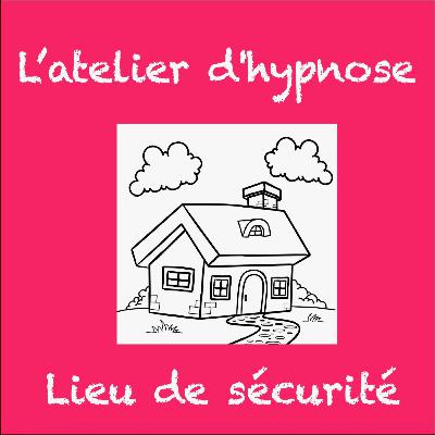 Le lieu sûr corporel - partie 1 - préparation