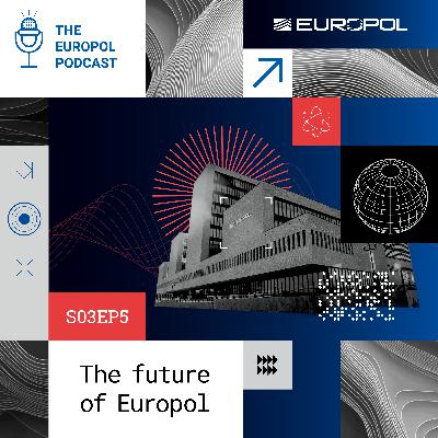 The future of Europol