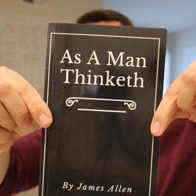 Book 1 - As a Man Thinketh By James Allen