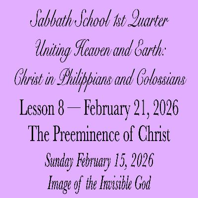 The Preeminence of Christ — Image of the Invisible God