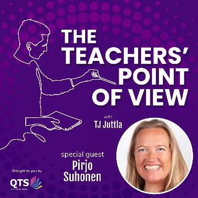 The Teachers' Point of View - Pirjo Suhonen