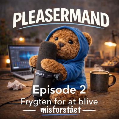 Frygten for at blive misforstået Frygten for at blive misforstået