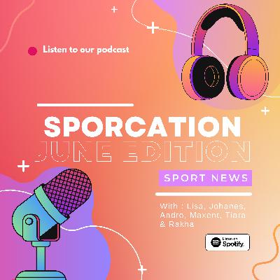 SPORCATION [June Edition]