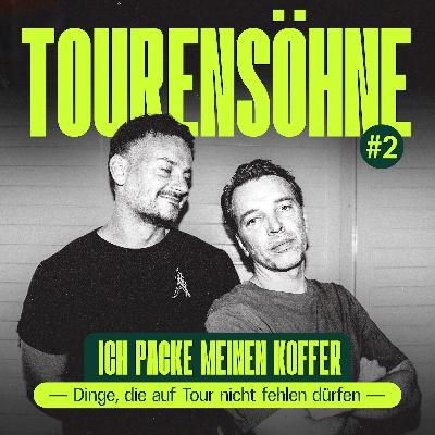 #2 - Ich packe meinen Koffer - Dinge, die auf Tour nicht fehlen dürfen #2 - Ich packe meinen Koffer - Dinge, die auf Tour nicht fehlen dürfen
