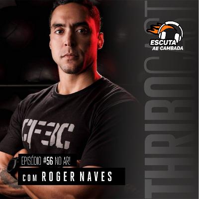 Thribocast #56 com Roger Naves Thribocast #56 com Roger Naves