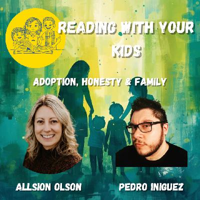 Adoption, Honesty & Family