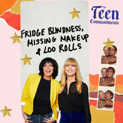 Fridge Blindness, Missing  Makeup & Rogue Loo Rolls