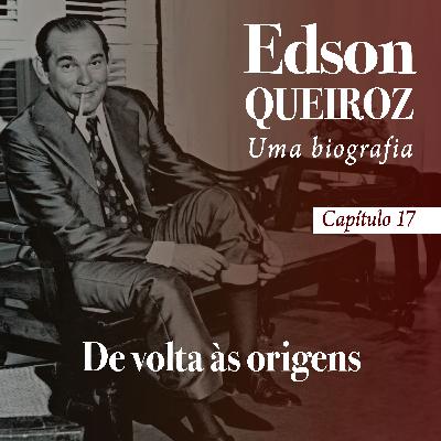 Capítulo 17 - De volta às origens Capítulo 17 - De volta às origens