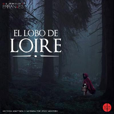 RC#2: EL LOBO DE LOIRE