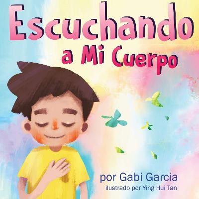 Escuchando a mi Cuerpo por Gabi García