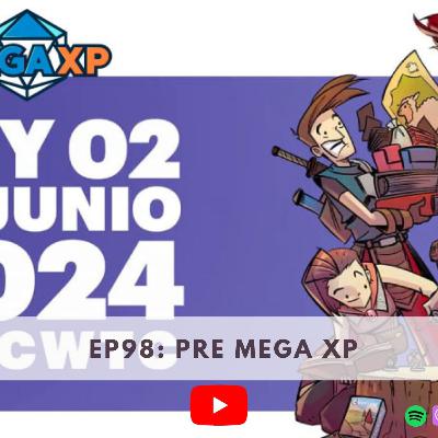 Coffee & Meeples Podcast E98: Pre Mega XP Coffee & Meeples Podcast E98: Pre Mega XP