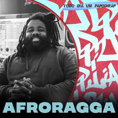 Todo Dia Um Papo Di Rap - Afroragga