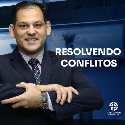 RESOLVENDO CONFLITOS