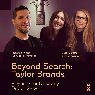 פרק 36: Beyond Search: הפלייבוק של Tailor Brands לצמיחה בדיסקברי