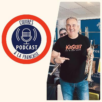 Cuivres à la Française - Episode #60 Philippe Slominski