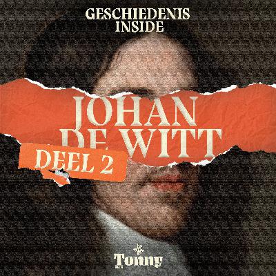Johan de Witt: Het Rampjaar, fake news en moord 2/2