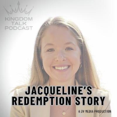 #40- Jacqueline's Redemption Story; Calling ALL prodigals #40- Jacqueline's Redemption Story; Calling ALL prodigals