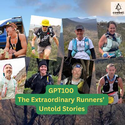 GPT100 – The Extraordinary Runners’ Untold Stories