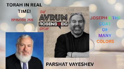 TORAH IN REAL TIME: PARSHAT VAYEHEV, HOMESSNESS & UNJUST IMPRISONMENT (Audio/Visual)