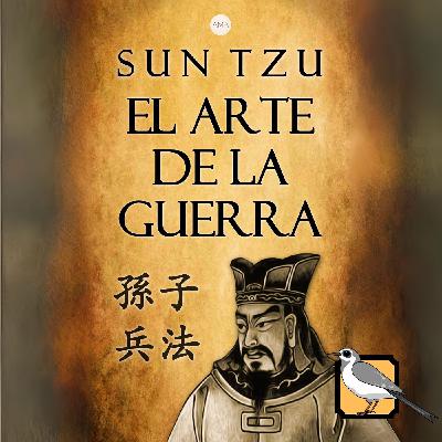 El arte de la guerra (Sun Tzu) | Audiolibro completo