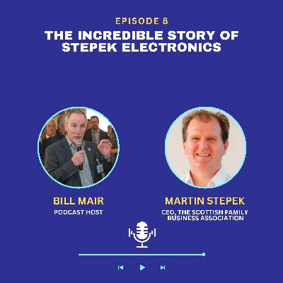 Ep 8: The Incredible Story of Stepek Electronics by Martin Stepek Ep 8: The Incredible Story of Stepek Electronics by Martin Stepek