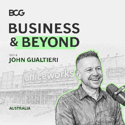Leadership Lessons That Only Experience Teaches | John Gualtieri (Managing Director, Officeworks Australia)