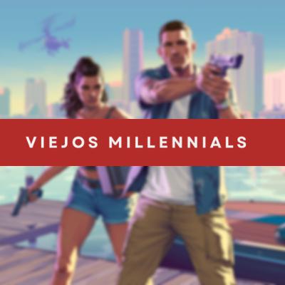 Viejos Millennials Episodio 216 - "¿Qué es mas caro, la Torre Eiffel o GTA VI?"