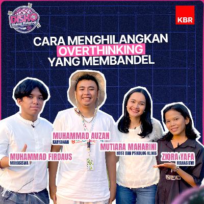 Cara Menghilangkan Overthinking yang Membandel Cara Menghilangkan Overthinking yang Membandel