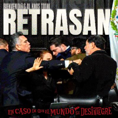 S27 Ep6121: Retrasan - Golpes en el Senado Mexicano