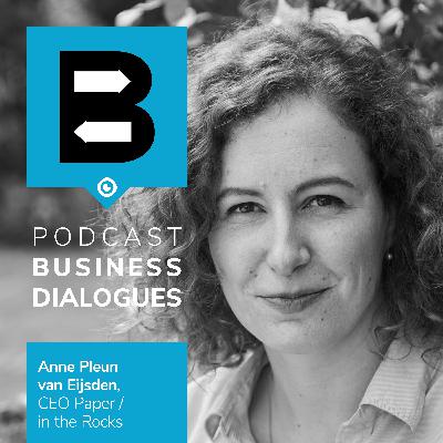 i-podcast | Business Dialogues | Anne-Pleun van Eijsden & Frank van de Ven