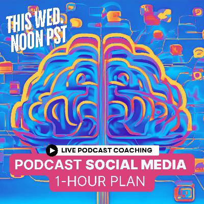 10 Steps To A Manageable Podcast Social Media Plan (For You Or Your Assistant)