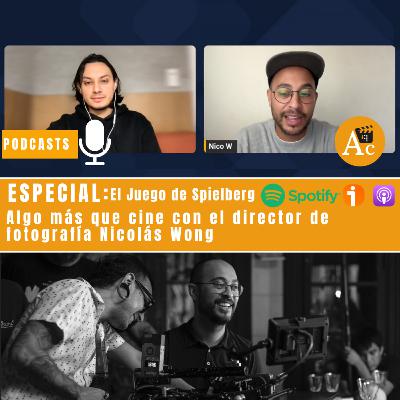 Algo más que cine con Nicolás Wong