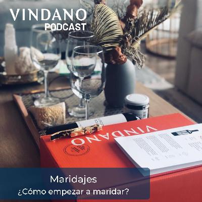 Maridajes - ¿Cómo empezar a maridar?