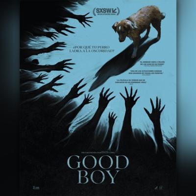 Friday Family Film Night: GOOD BOY review Friday Family Film Night: GOOD BOY review