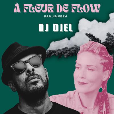 DJ DJEL (Fonky Family) son parcours créatif