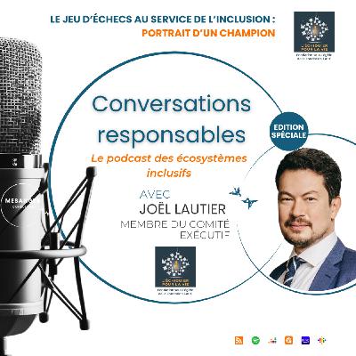 Le Jeu d'Echecs au service de l'inclusion : Joël Lautier - Fondation l'Echiquier pour la Vie