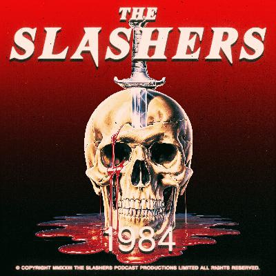 Slashers 1984: A Nightmare on Elm Street, Rocktober Blood, The Initiation & More (Rebroadcast)