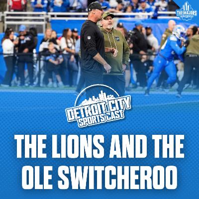 The Lions and the Ole' Switcheroo The Lions and the Ole' Switcheroo