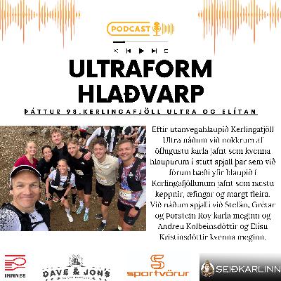 098 - Kerlingafjöll Ultra og spjallað við hlaupa Elítuna