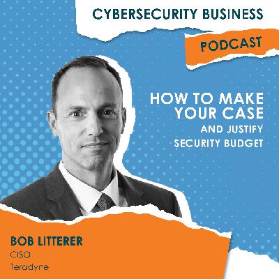 How to Make Your Case and Justify Security Budget