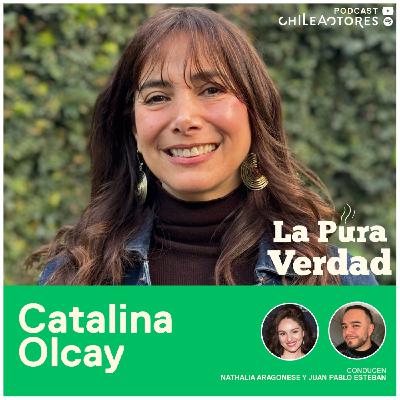 La Pura Verdad con Catalina Olcay