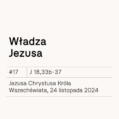 #17 Władza Jezusa #17 Władza Jezusa