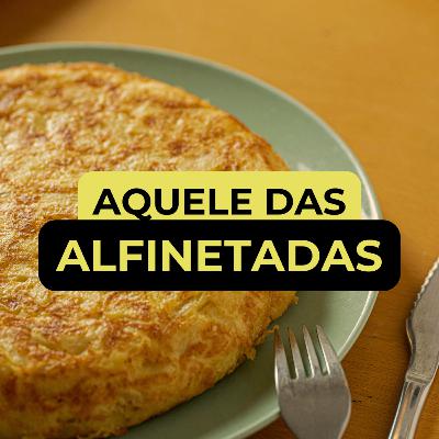 AQUELE DAS ALFINETADAS