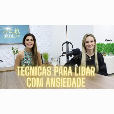 Técnicas para controlar a Ansiedade