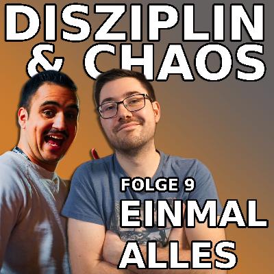 Folge 9 - Einmal Alles - Disziplin & Chaos - Der Valorant Podcast mit headshinsky & Somanzko Folge 9 - Einmal Alles - Disziplin & Chaos - Der Valorant Podcast mit headshinsky & Somanzko