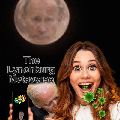 The Lynchburg Metaverse | Yes It’s Real