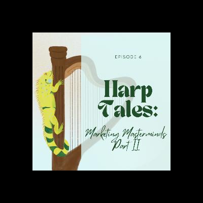 Marketing Masterminds Part 2